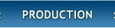 Production